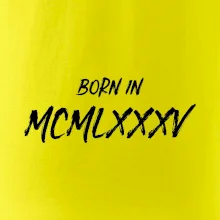 Born in - Rímske číslo 1985