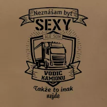 Neznášam byť sexy - Vodič Kamiónu ERB Neznášam byť sexy - Vodič Kamiónu ERB