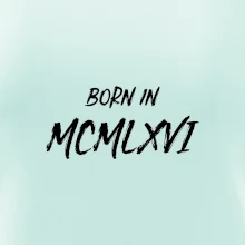 Born in - Rímske číslo 1966