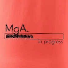 In progress titul MgA. magister / magistra umenia