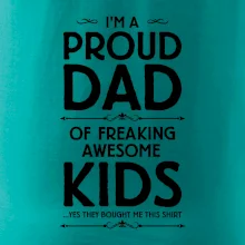 Proud DAD - KIDS