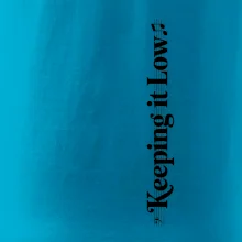 KEEPING IT LOW NA VÝŠKU - basový kľúč