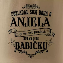Požiadal som Boha o anjela a on mi poslal moju babičku