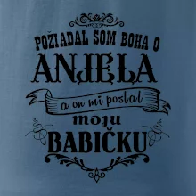Požiadal som Boha o anjela a on mi poslal moju babičku