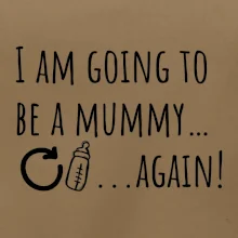 I am going to be a mummy…again!