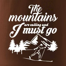 The mountains are calling bežkár