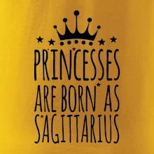 Princesses are born as Sagittarius - Strelec Princesses are born as Sagittarius - Strelec