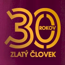 30 rokov zlatý človek