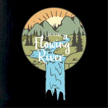 Life is like a Flowing river Life is like a Flowing river