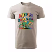 Autism is my superpower dinosaurus Autism is my superpower dinosaurus