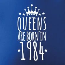 Queens are born in 1984