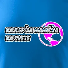 Najlepšia mamička na svete
