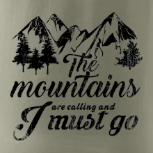 The mountains are calling and i must go
