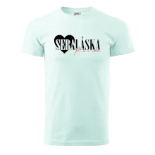 Sebeláska ta mi ide