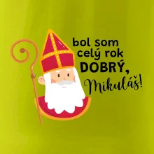 Bol som celý rok dobrý, Mikuláš!
