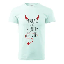 Mikuláš, ja už nebudem zlostiť!