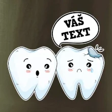 Zubárske tričko - Vás text