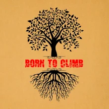 Born to climb