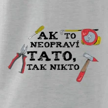 Ak to neopravi tato tak nikto - farebne