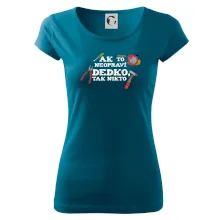Ak to neopraví dedko, tak nikto farebné Ak to neopraví dedko, tak nikto farebné