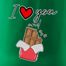 I love you and chocolate I love you and chocolate
