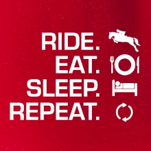 Ride Eat Sleep Repeat Kôň