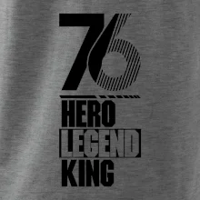 Hero, Legend, King 1976