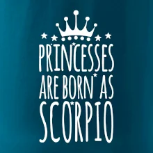 Princesses are as born as Scorpio - Škorpión