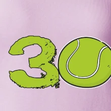 Tenis okrúhle narodeniny 30