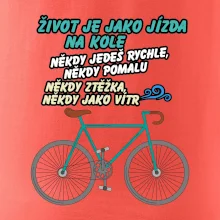 Život je jako jízda na kole