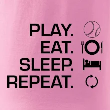 Play Eat Sleep Repeat tenis