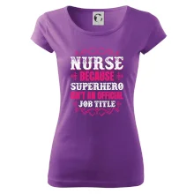 Nurse because superhero isnt an official job tittle
