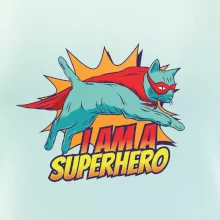 Mačka I am a Superhero