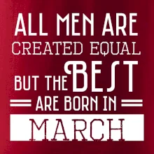 All men are created equal march