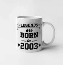 Legends are born in 2003