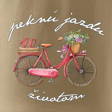 Peknú jazdu životom 40 Peknú jazdu životom 40