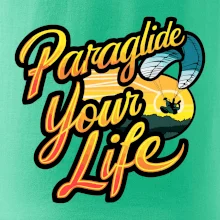 Paraglide your life