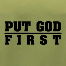 Put God first hrubý nápis
