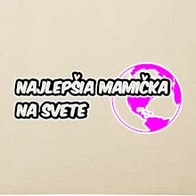 Najlepšia mamička na svete