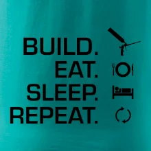 Build eat sleep repeat - montážna pena