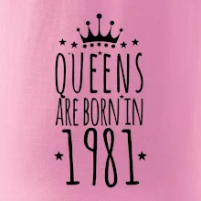 Queens are born in 1981