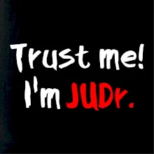 Trust me I´m  JUDr. / Ver mi som právnik Trust me I´m  JUDr. / Ver mi som právnik