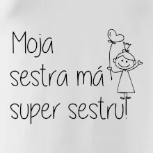 Moja sestra má super sestru