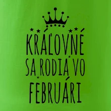 Kráľovné sa rodia vo februári