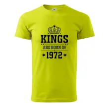 Kings are born in 1972 Kings are born in 1972