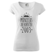 Princesses are born in 2003