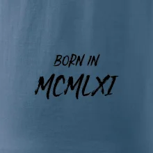 Born in - Rímske číslo 1961