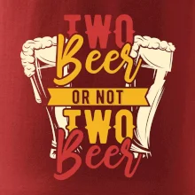Two beer or not two beer