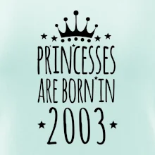 Princesses are born in 2003