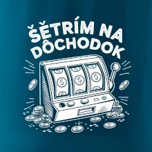 Casino - Šetrím na dôchodok
